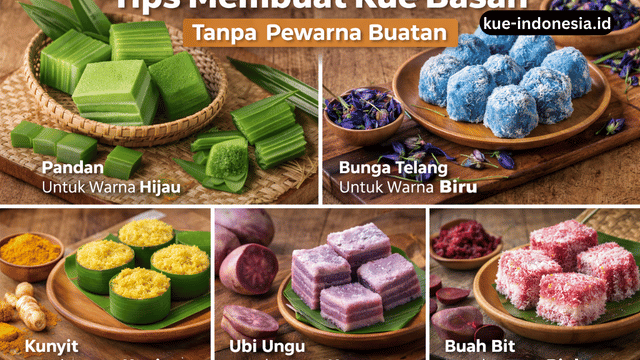 Tips Membuat Kue Basah Tanpa Pewarna Buatan yang Alami